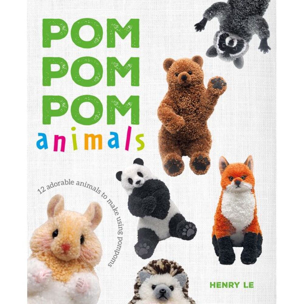 POM POM POM Animals: 15 Adorable Animals to Make Using Pompoms -- Le